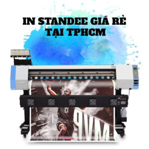 In Standee Gia Re Tai Tphcm 1