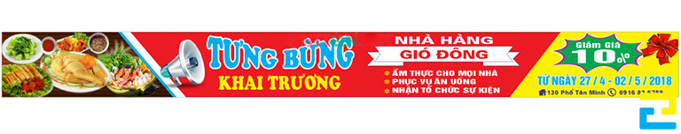 Đối với mẫu băng rôn khai trương tiệm ăn được treo ở ngoài trời, quý khách nên ưu tiên lựa chọn kích thước lớn