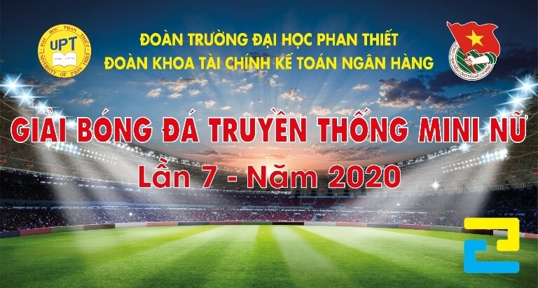 Mẫu 4: Phông nền giải bóng đá truyền thống mini nữ của Trường ĐH Phan Thiết
