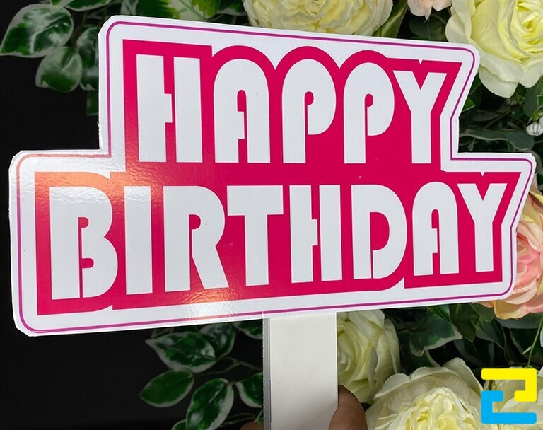 In kỹ thuật số mực dầu được dùng phổ biến để in Hashtag cầm tay Happy Birthday